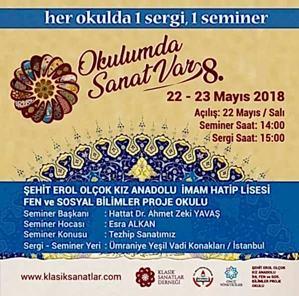 Her Okulda 1 Sergi, 1 Seminer  8.  Şehit Erol Olçok Kız Anadolu İmam Hatip Lisesi Fen ve Sosyal Bilimler Proje Okulu