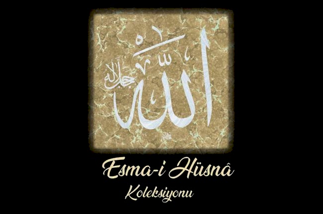 Esma-İ Hüsna Koleksiyonu